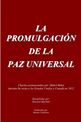 La Promulgación de la Paz Universal