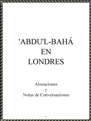 Eric Hammond - 'Abdu'l-Bahá en Londres