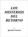 Quentin Farrand - Los Misterios del Retorno