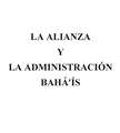 La Alianza y la administración Bahá'ís