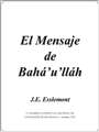John Esslemont - El mensaje de 'Abdu'l-Bahá